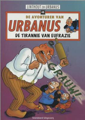 Urbanus 48 - Urbanus De tirannie van Eufrazie - Linthout, Urbanus - Paperback (9789002202902)