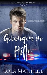 Gevangen in hitte - Lola Mathilde - ebook