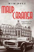 Maup Caransa - Wim Pelt - Paperback (9789044641134)