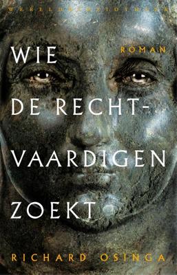 Wie de Rechtvaardigen zoekt - Richard Osinga - eBook (9789028450080) Wie de Rechtvaardigen zoekt - Richard Osinga - eBook (9789028450080)