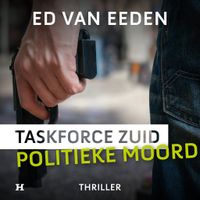 Politieke moord - Taskforce Zuid