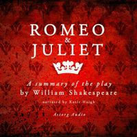 Romeo &amp; Juliet by Shakespeare, a Summary of the Play - thumbnail