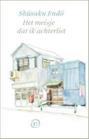 Het meisje dat ik achterliet - Shusaku Endo - eBook (9789028271067)