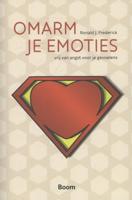 Omarm je emoties - Ronald J. Frederick - ebook