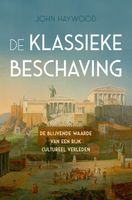 De klassieke beschaving - John Haywood - ebook