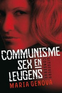 Communisme, Sex en Leugens - Maria Genova - ebook