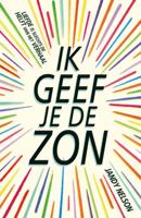 Ik geef je de zon - Jandy Nelson - eBook (9789020632989)