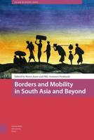 Borders and Mobility in South Asia and Beyond - Azmeary Ferdoush - ebook