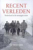 Recent verleden - J.J. Woltjer - eBook (9789460035388)