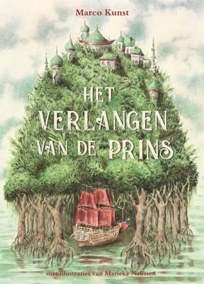 Het verlangen van de prins - Marco Kunst - eBook (9789025774165)