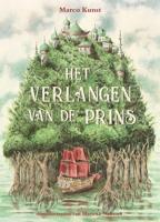 Het verlangen van de prins - Marco Kunst - eBook (9789025774165)
