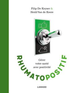 Rhumatopositif - Filip De Keyser, Heidi Van de Keere - ebook