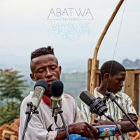 Abatwa (The Pygmy) - Why Did We Stop Growing Tall? - LP (4030433604915)