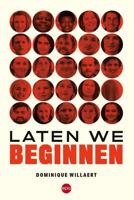 Laten we beginnen - Dominique Willaert - Paperback (9789462672086)