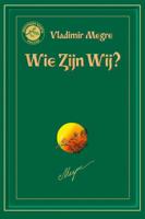 Wie zijn wij - V. Megre - Paperback (9789077463130)