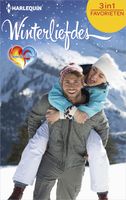 Winterliefdes - Passie & charme - Nicola Marsh, Heather MacAllister, Joan Hohl - ebook