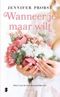 Wanneer je maar wilt - Jennifer Probst - ebook