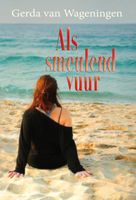 Als smeulend vuur - Gerda van Wageningen - ebook - thumbnail