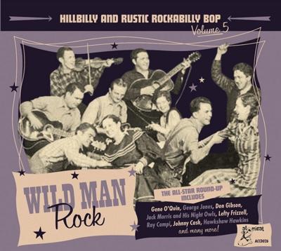 Hillbilly & Rustic 5 -Wild Man Rock - CD (4260072725423)
