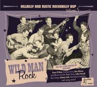 Hillbilly & Rustic 5 -Wild Man Rock - CD (4260072725423)