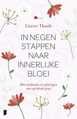 In negen stappen naar innerlijke bloei - Lisette Thooft - Hardcover (9789022580240)