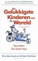 De gelukkigste kinderen van de wereld - Michele Hutchison, Rina Mae Acosta - eBook (9789038801568)