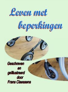 Leven met beperkingen - Frans Claessens - ebook