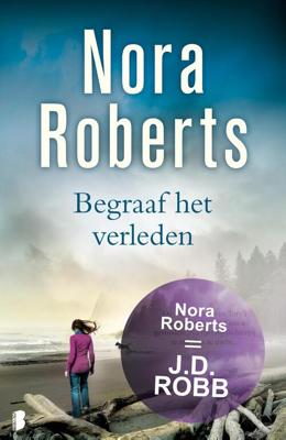 Begraaf het verleden - Nora Roberts - eBook (9789460235368) Begraaf het verleden - Nora Roberts - eBook (9789460235368)