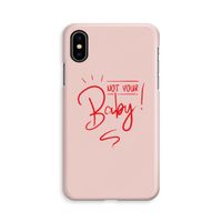 Not Your Baby: iPhone X Volledig Geprint Hoesje - thumbnail