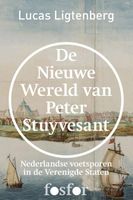 De nieuwe wereld van Peter Stuyvesant - Lucas Ligtenberg - ebook - thumbnail