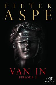 Van In Episode 3 - Pieter Aspe - ebook