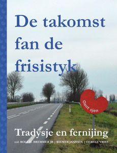 De takomst fan de frisistyk - - ebook