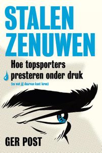 Stalen zenuwen - Ger Post - ebook