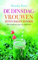 De dinsdagvrouwen 2 - Zeven dagen zonder