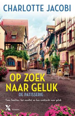 De Patisserie 2 - Op zoek naar geluk - Charlotte Jacobi - Paperback (9789401618663)