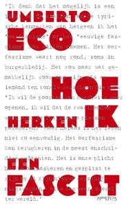 Hoe herken ik een fascist - Umberto Eco - ebook