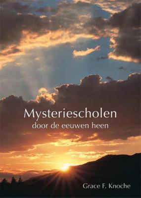 Mysteriescholen door de eeuwen heen - Grace F. Knoche - Paperback (9789491433153)