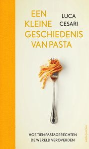 Een kleine geschiedenis van pasta - Luca Cesari - ebook