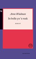 In bolle yn 'e reak - Anne Wadman - ebook - thumbnail