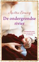 De ondergrondse rivier - Martha Conway - eBook (9789026336706)