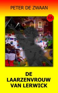 De laarzenvrouw van Lerwick - Peter de Zwaan - ebook