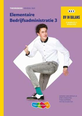 Elementaire bedrijfsadministratie - Gerard van Heeswijk - Paperback (9789006640861)