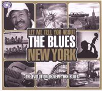 Let Me Tell You About The Blues: New York - CD (5055311000305)