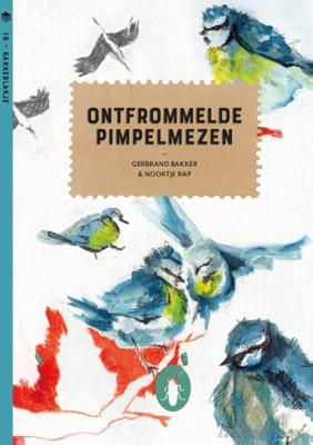 Ontfrommelde pimpelmezen (set van 6) - Gerbrand Bakker - Paperback (9789083118833)