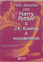 Dossier Harry Potter & J.K. Rowling & woordenboek - Martine Letterie - Paperback (9789070282868)