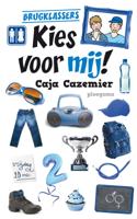 Kies voor mij! - Caja Cazemier - eBook (9789021671659)