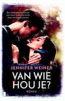 Van wie hou je? - Jennifer Weiner - ebook - thumbnail