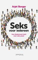Seks voor iedereen - Arjet Borger - ebook