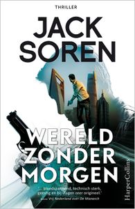 Wereld zonder morgen - Jack Soren - ebook