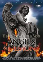 Matter Of Angels & Demons - DVD (8713982013648)